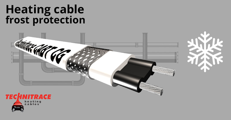 Heating cable – Frost protection – TECHNITRACE